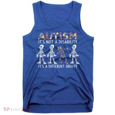 Autism Gift It's A Different Ability Gift Autism Awareness Cool Gift Tank Top