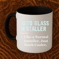 Auto Glass Installer Application Day Glass Installation Coffee Mug thumb 2