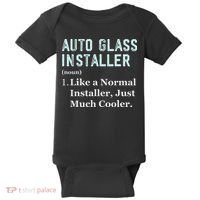 Auto Glass Installer Application Day Glass Installation Baby Bodysuit thumb 0