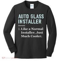 Auto Glass Installer Application Day Glass Installation Kids Long Sleeve Shirt thumb 0
