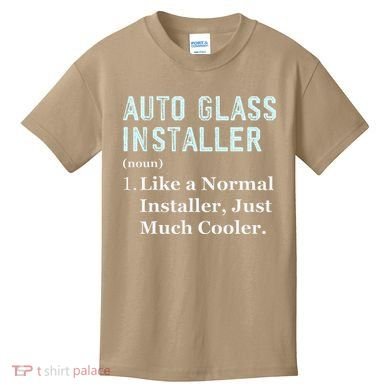 Auto Glass Installer Application Day Glass Installation Kids T-Shirt