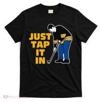 Awesome Golfer Just Tap It In Golf Lover Golfing Man T-Shirt thumb 0