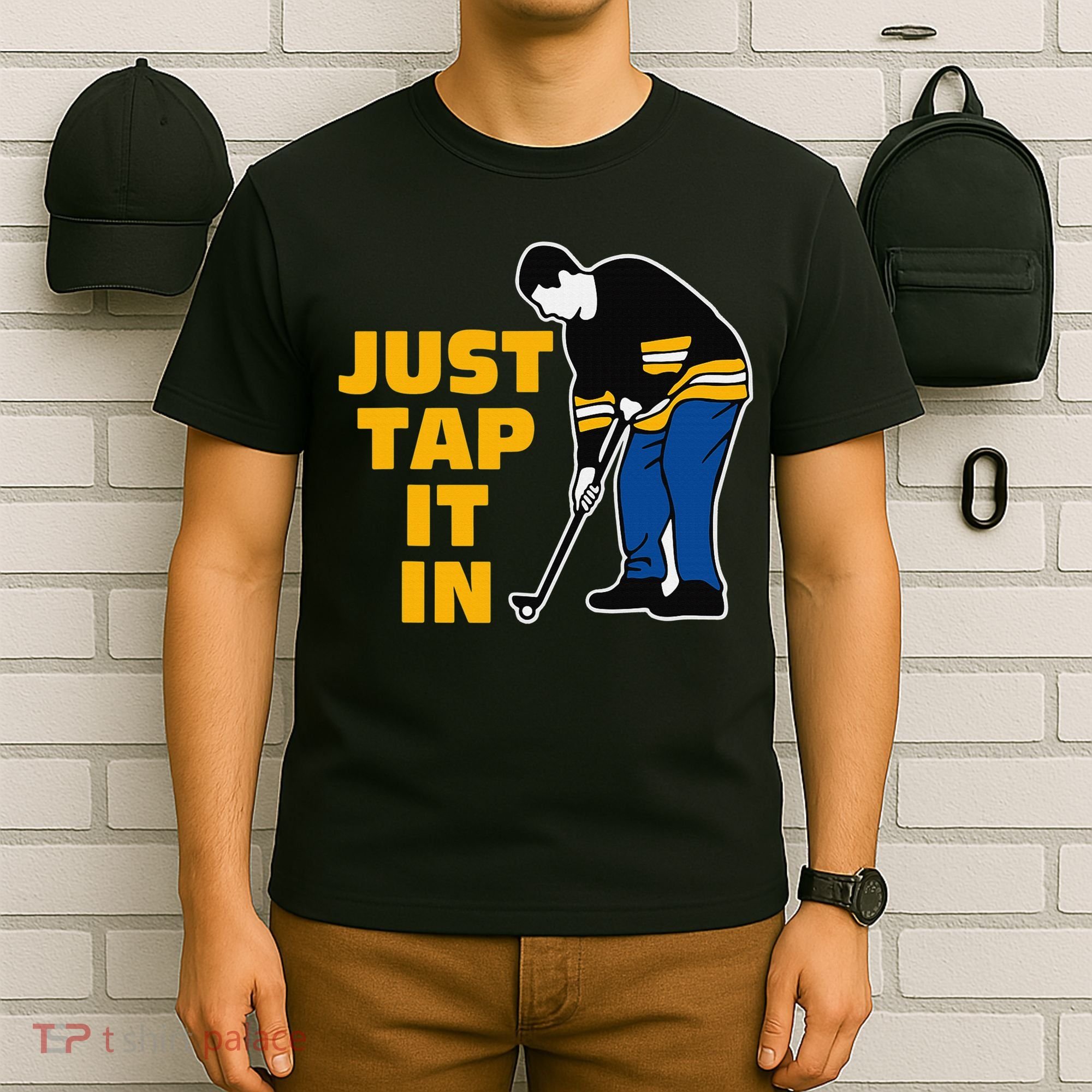 Awesome Golfer Just Tap It In Golf Lover Golfing Man T-Shirt