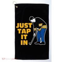 Awesome Golfer Just Tap It In Golf Lover Golfing Man Golf Towel thumb 0