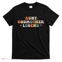 Aunt Godmother Legend T-Shirt thumb 0