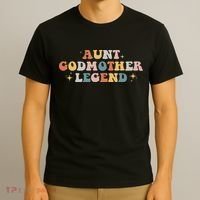 Aunt Godmother Legend T-Shirt thumb 3