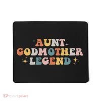 Aunt Godmother Legend Mousepad thumb 0