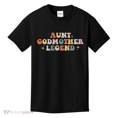 Aunt Godmother Legend Kids T-Shirt
