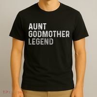 Aunt Godmother Legend T-Shirt thumb 3
