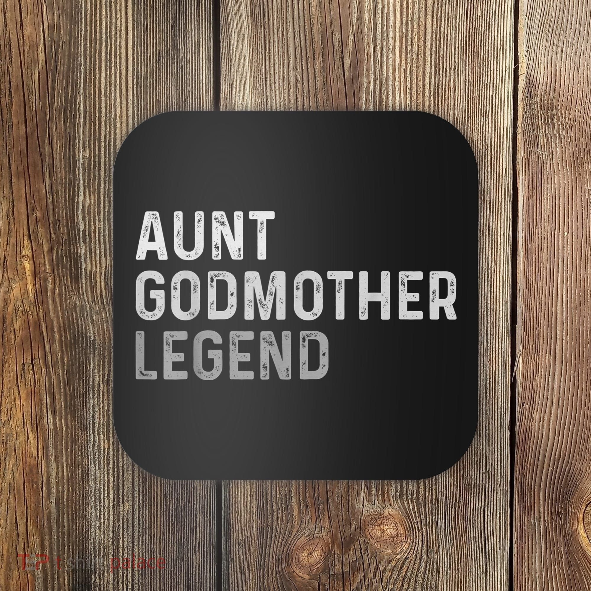 Aunt Godmother Legend Coaster