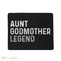 Aunt Godmother Legend Mousepad thumb 0
