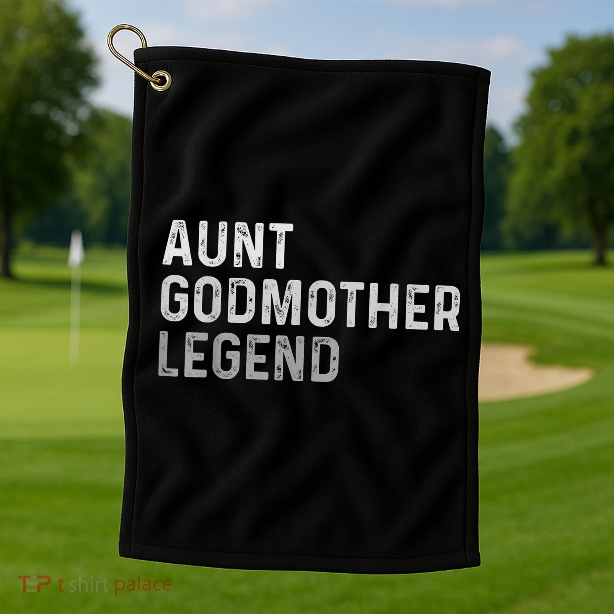 Aunt Godmother Legend Golf Towel