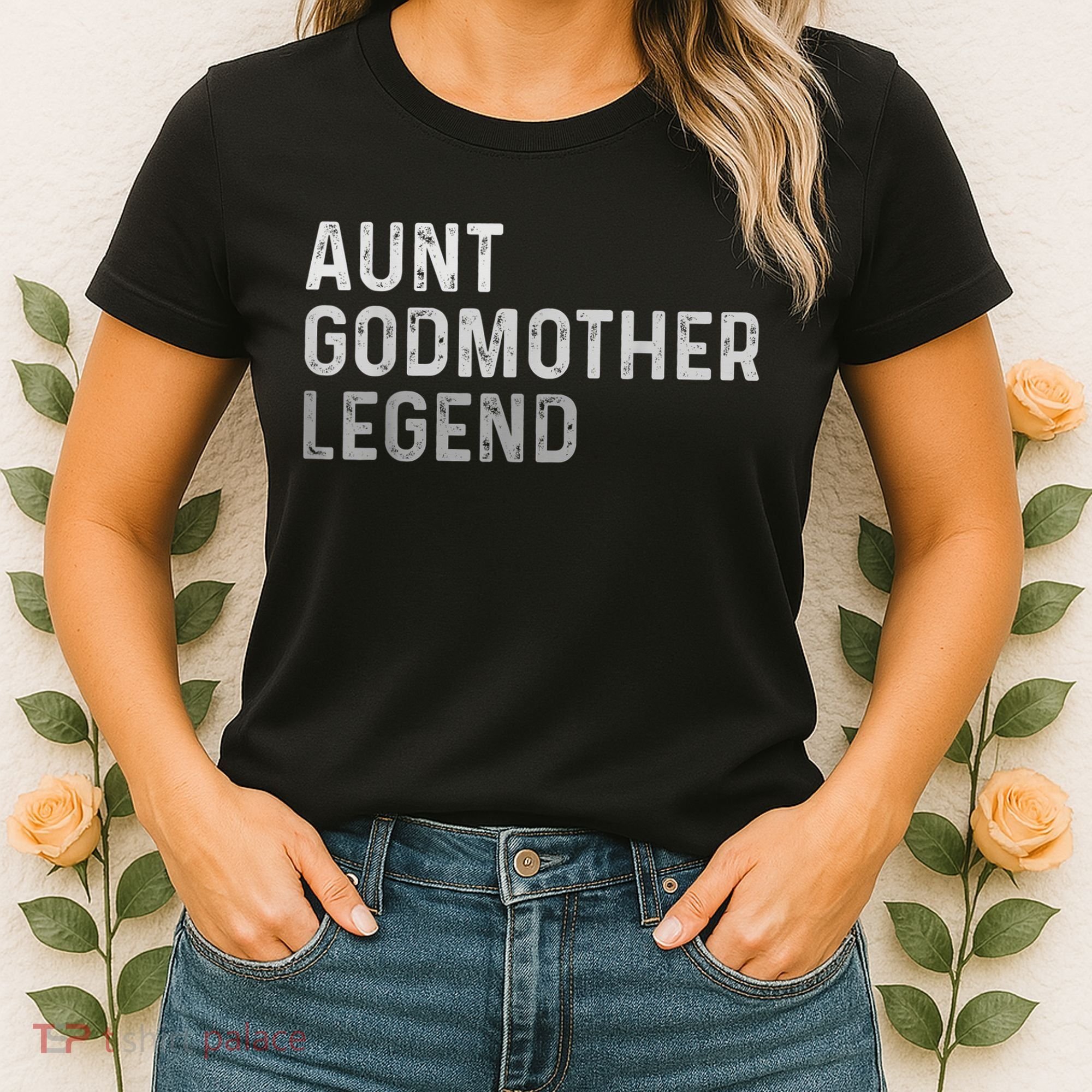 Aunt Godmother Legend Women's T-Shirt