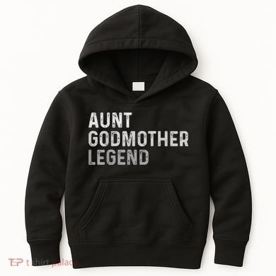 Aunt Godmother Legend Kids Hoodie