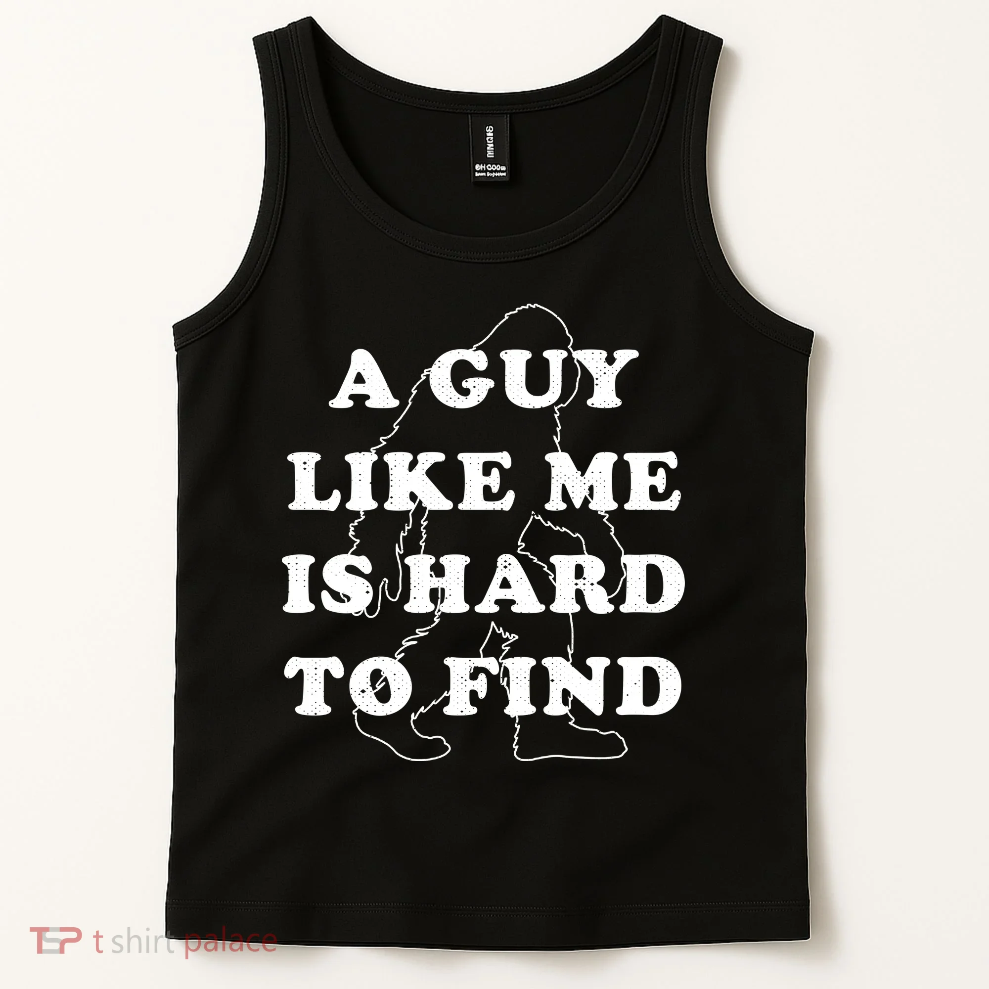 A Guy Like Me Is Hard To Find Tank Top