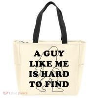 A Guy Like Me Is Hard To Find Tote Bag thumb 0