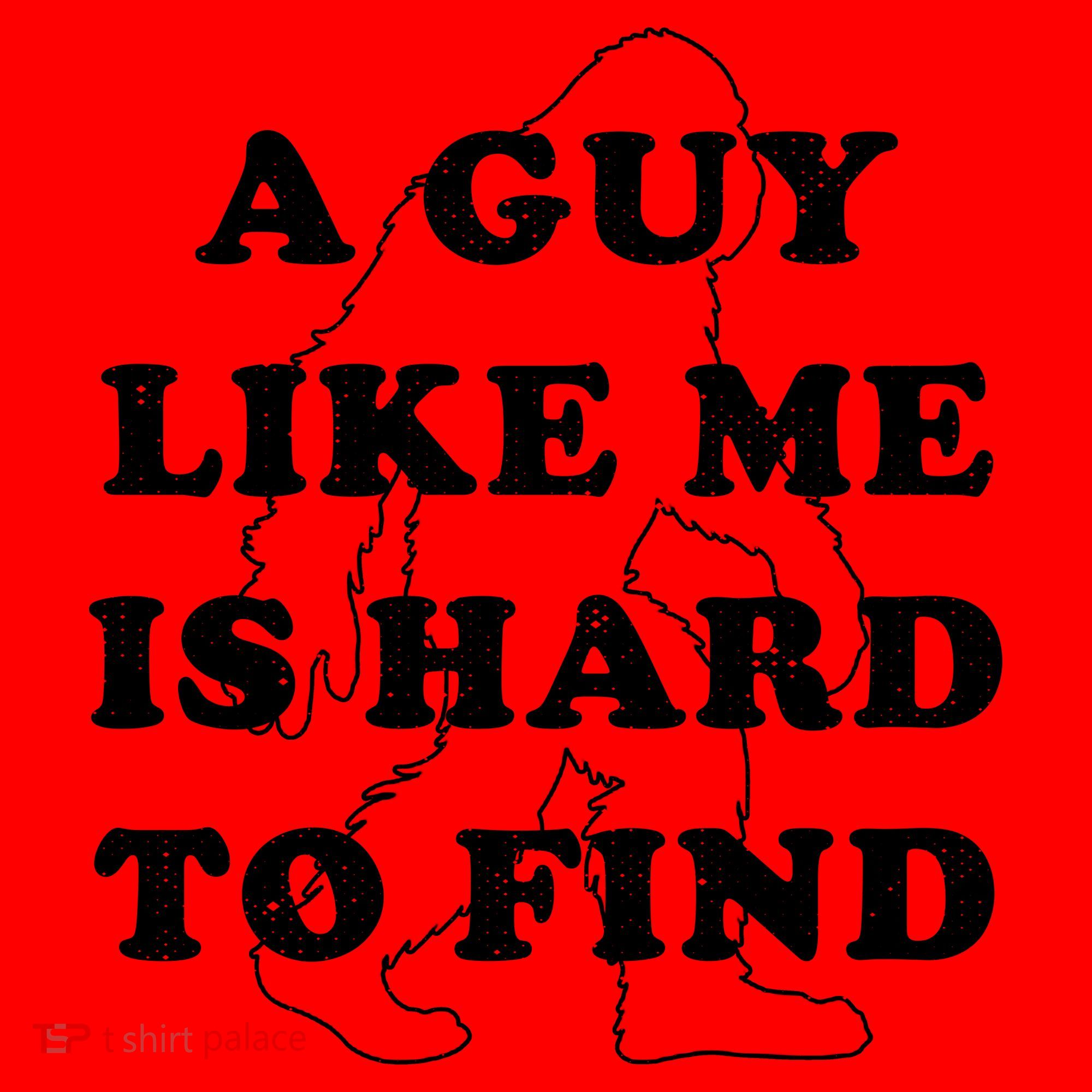 A Guy Like Me Is Hard To Find Santa Hat