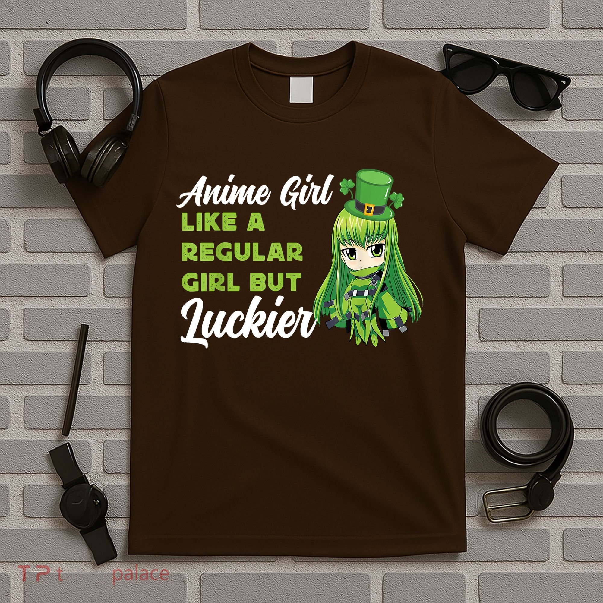 Anime Girl Like A Regular Girl But Luckier St Patrick's Day T-Shirt