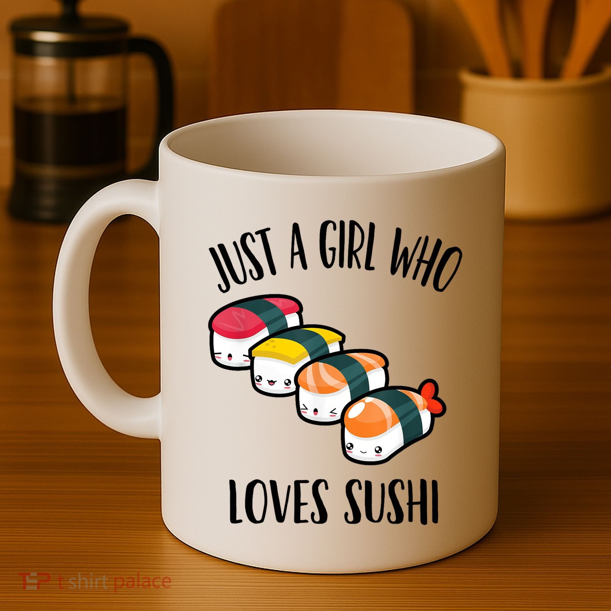 A Girl Loves Sushi  Coffee Mug