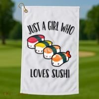 A Girl Loves Sushi  Golf Towel thumb 1