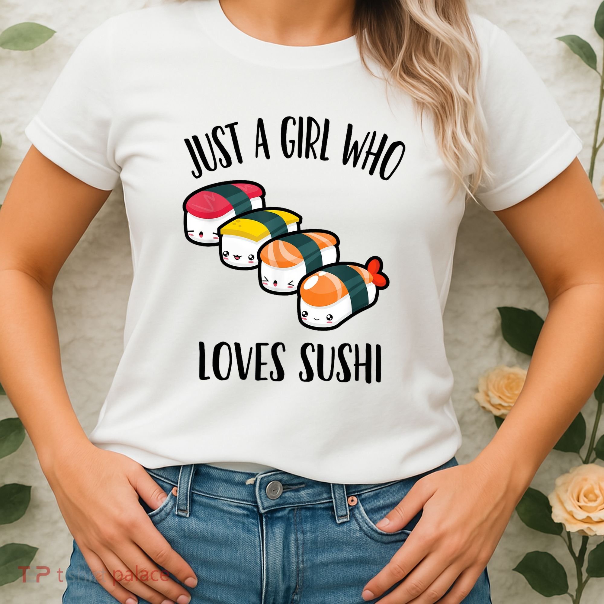A Girl Loves Sushi  Women's T-Shirt