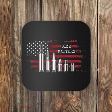 Ammo & Gun Lover  Size Matters Bullets & Caliber Coaster