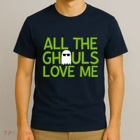 All Ghouls Love Me Funny Halloween Ghost T-Shirt thumb 3