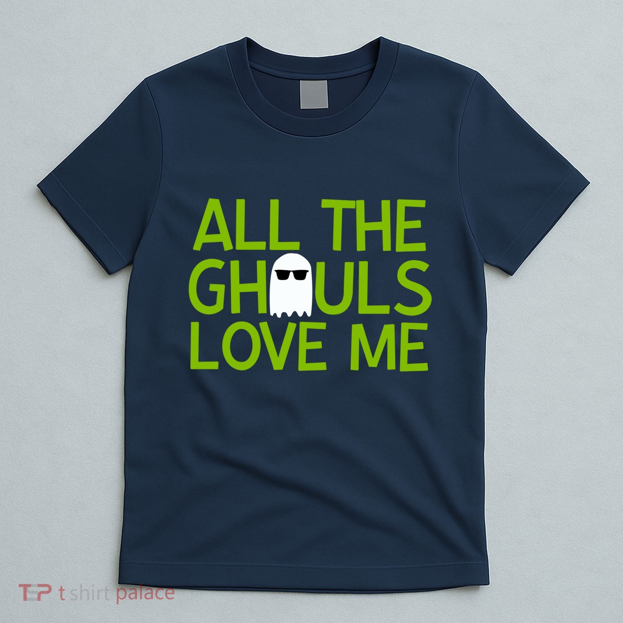 All Ghouls Love Me Funny Halloween Ghost T-Shirt