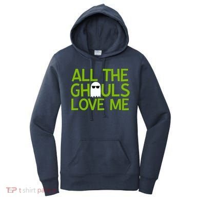 All Ghouls Love Me Funny Halloween Ghost Women's Hoodie