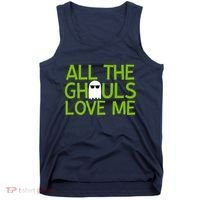 All Ghouls Love Me Funny Halloween Ghost Tank Top thumb 0