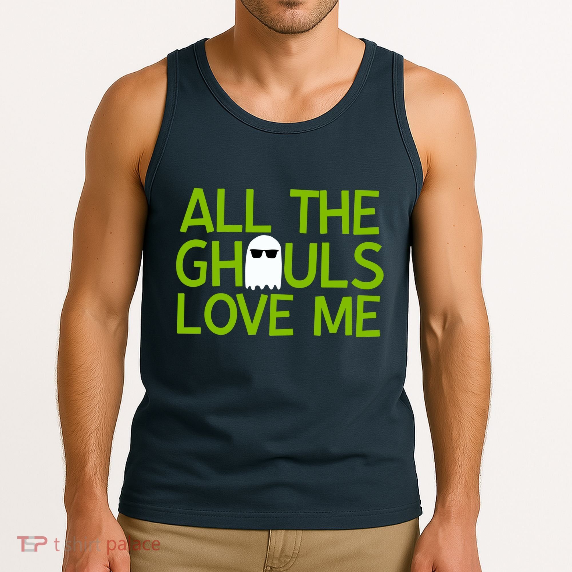 All Ghouls Love Me Funny Halloween Ghost Tank Top