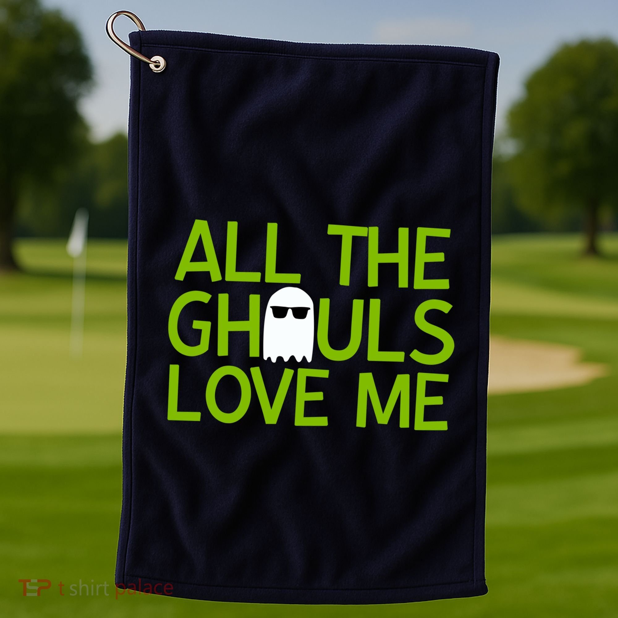 All Ghouls Love Me Funny Halloween Ghost Golf Towel