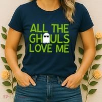 All Ghouls Love Me Funny Halloween Ghost Women's T-Shirt thumb 2