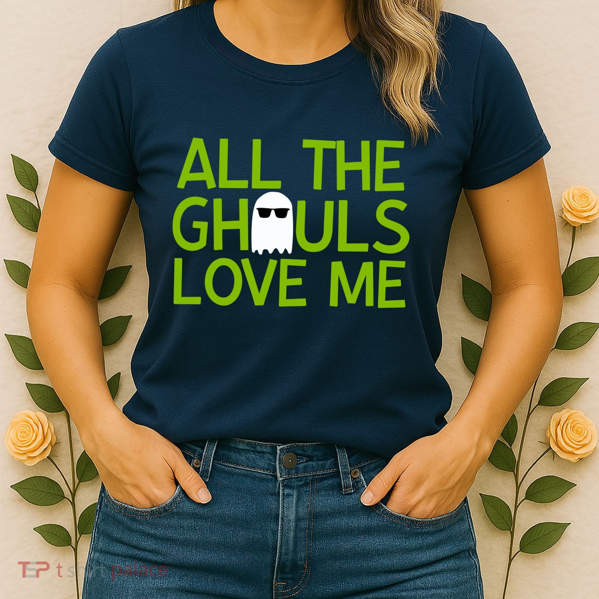 All Ghouls Love Me Funny Halloween Ghost Women's T-Shirt