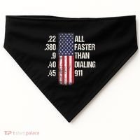 Ammo & Gun Lovers All Faster Than Dialing 911 USA-Made Doggie Bandana thumb 0