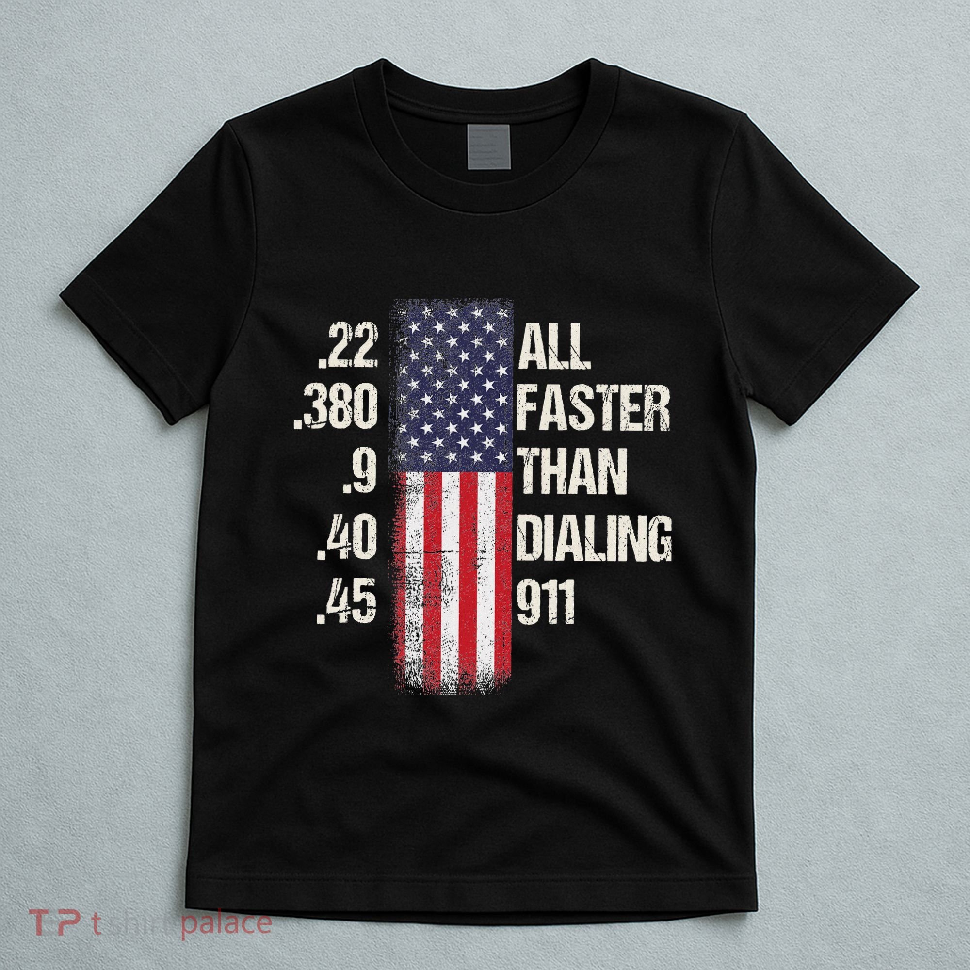 Ammo & Gun Lovers All Faster Than Dialing 911 T-Shirt