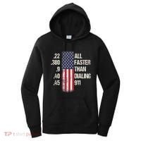 Ammo & Gun Lovers All Faster Than Dialing 911 Women's Hoodie thumb 0
