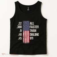 Ammo & Gun Lovers All Faster Than Dialing 911 Tank Top thumb 2
