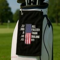Ammo & Gun Lovers All Faster Than Dialing 911 Golf Towel thumb 2