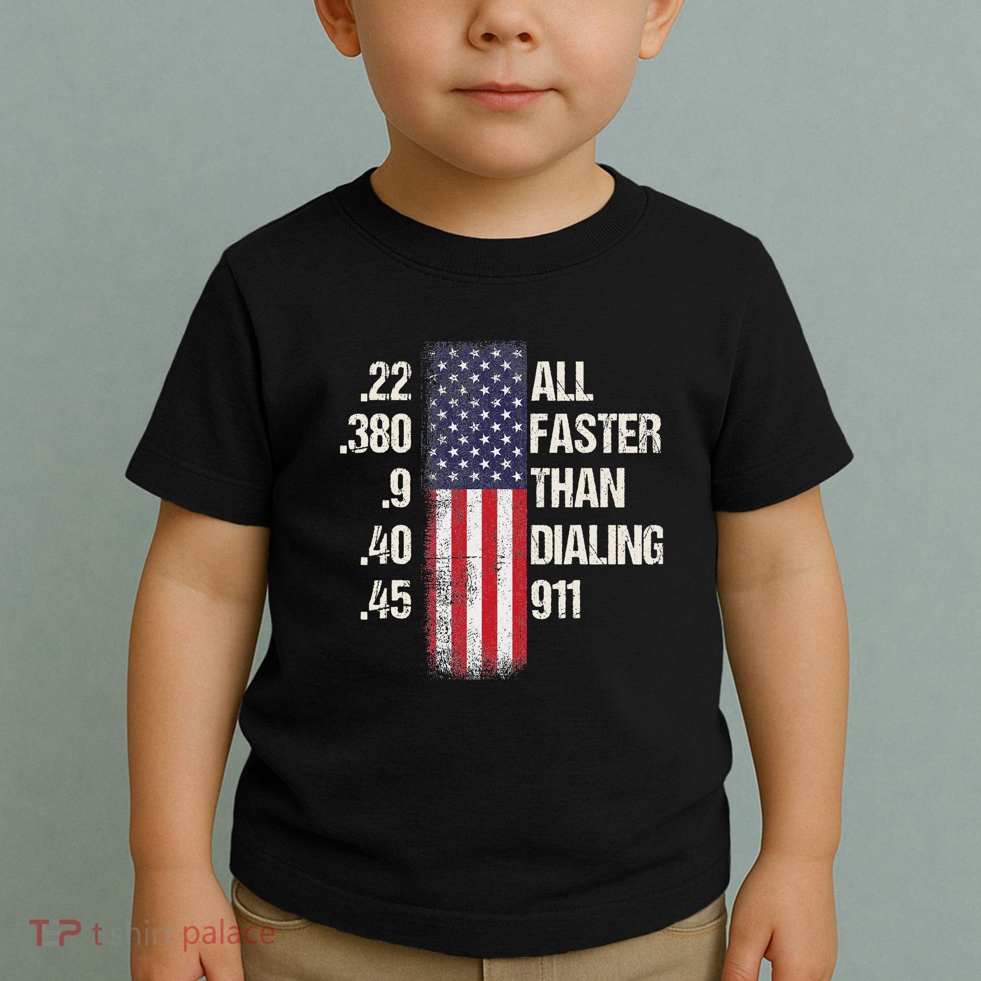 Ammo & Gun Lovers All Faster Than Dialing 911 Toddler T-Shirt