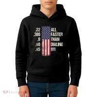 Ammo & Gun Lovers All Faster Than Dialing 911 Kids Hoodie thumb 4