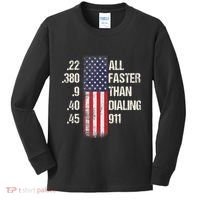 Ammo & Gun Lovers All Faster Than Dialing 911 Kids Long Sleeve Shirt thumb 0