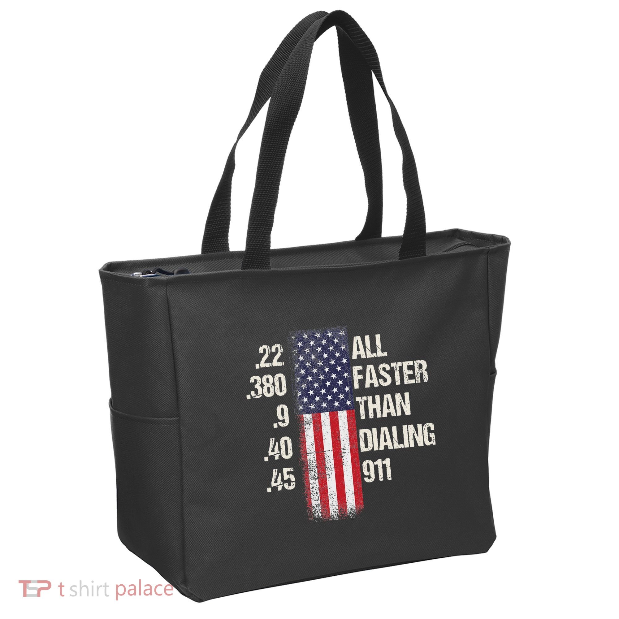 Ammo & Gun Lovers All Faster Than Dialing 911 Tote Bag