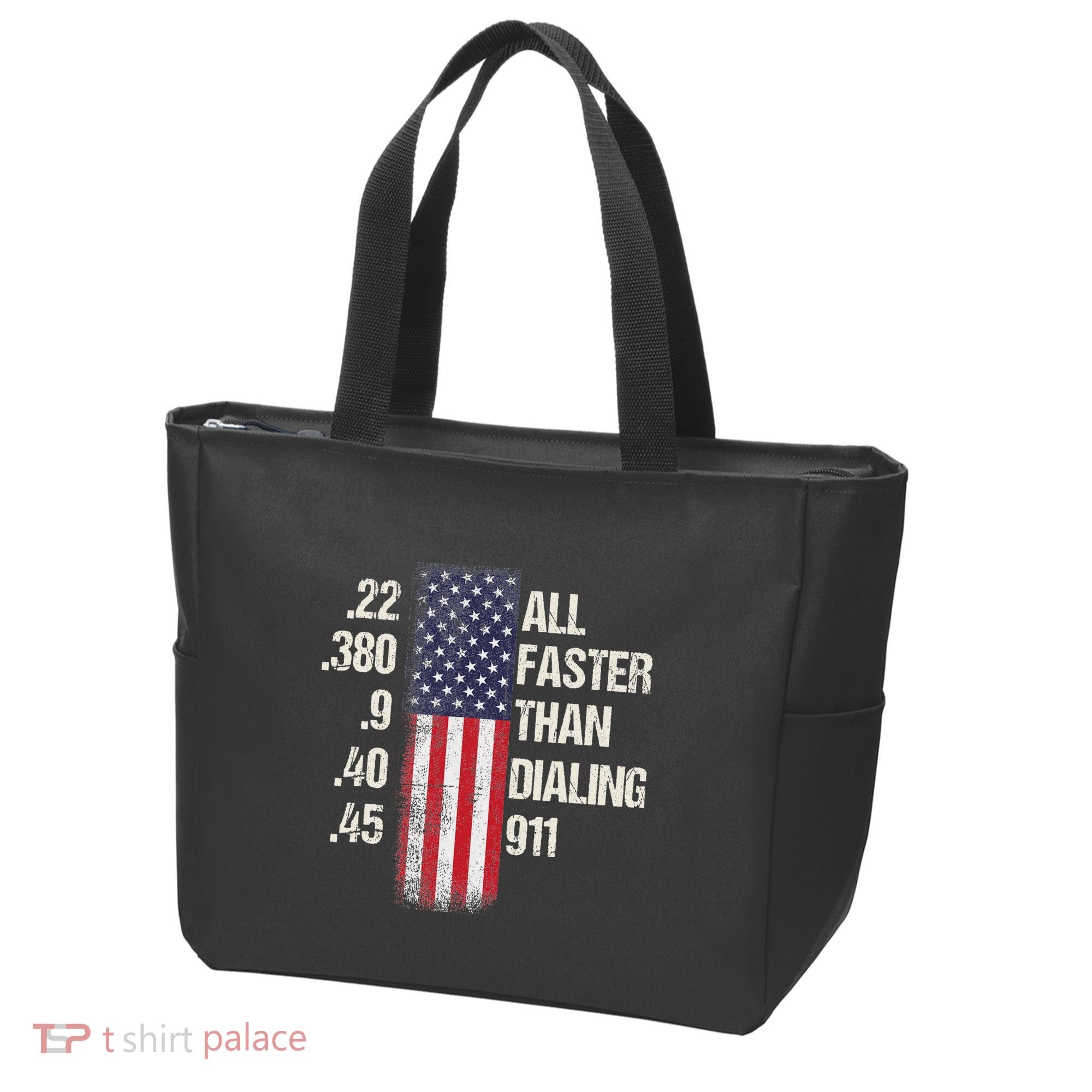 Ammo & Gun Lovers All Faster Than Dialing 911 Tote Bag