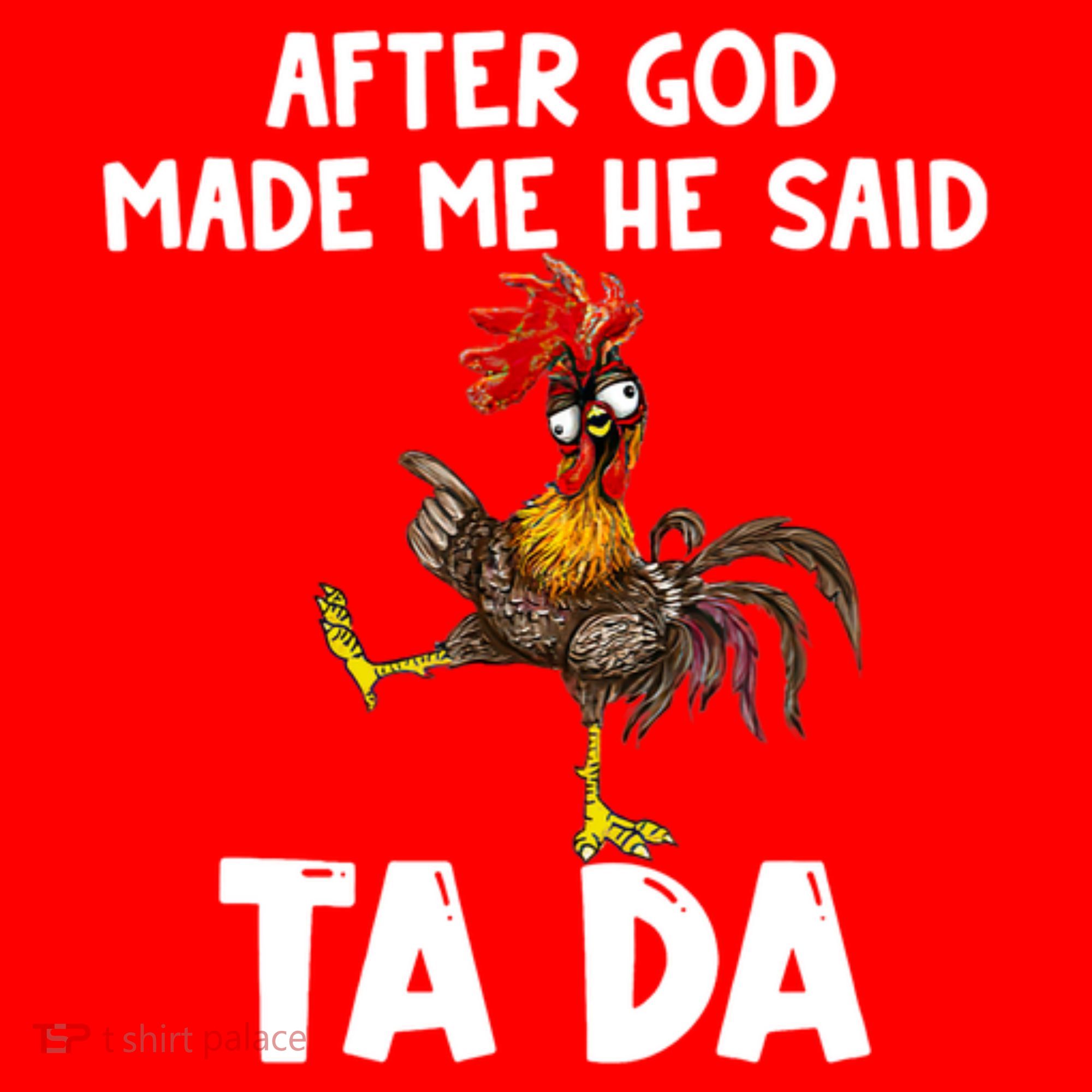 After God Made Me He Said Ta Da Chicken Farmer Funny Santa Hat