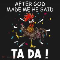 After God Made Me He Said Ta Da Chicken Funny Chicken Lovers Women's Hoodie thumb 2