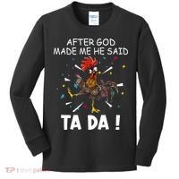 After God Made Me He Said Ta Da Chicken Funny Chicken Lovers Kids Long Sleeve Shirt thumb 0
