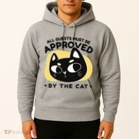 All Guests Must Be Approved By The Cat Funny Hoodie thumb 2
