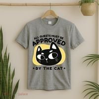 All Guests Must Be Approved By The Cat Funny T-Shirt thumb 2