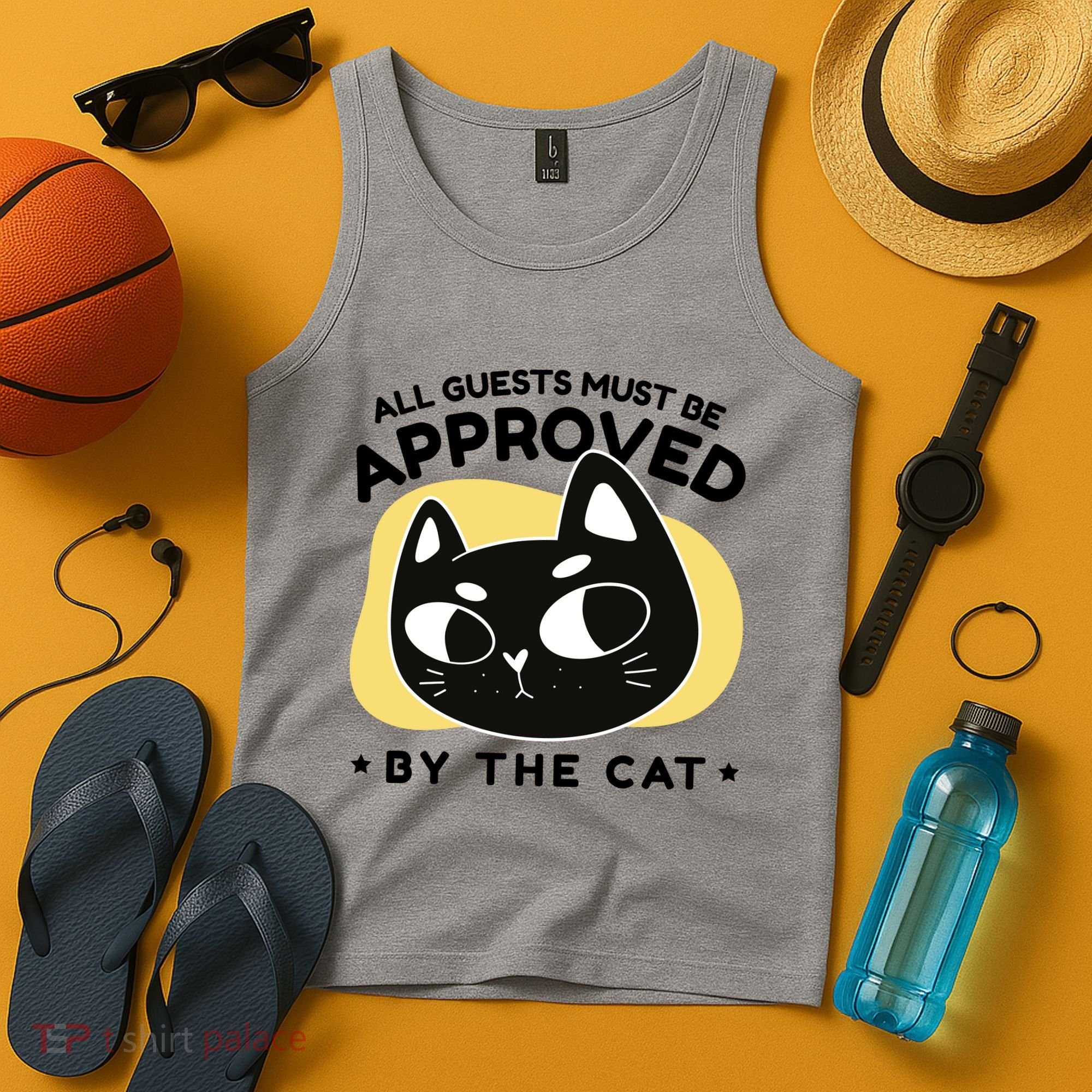 All Guests Must Be Approved By The Cat Funny Tank Top